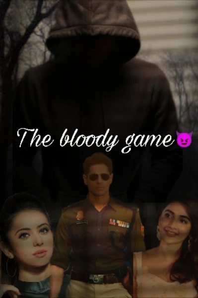 *The bloody game😈*