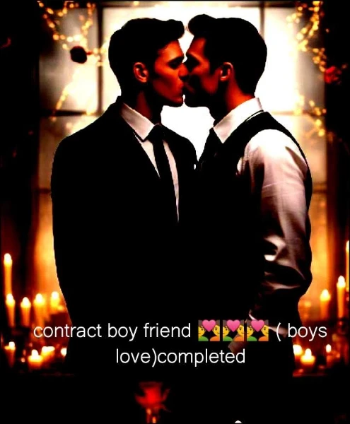 contract boy friend 💑💑💑 ( boys love)completed