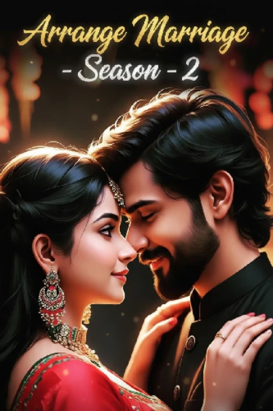 अरेंज मैरिज - सीजन 2