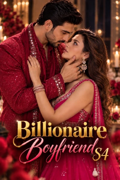 BILLIONAIRE BOYFRIEND S2 & 3, 4 [ A Dark obsessive love story ]