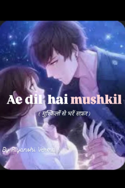 💞 ए दिल है मुश्किल 💕