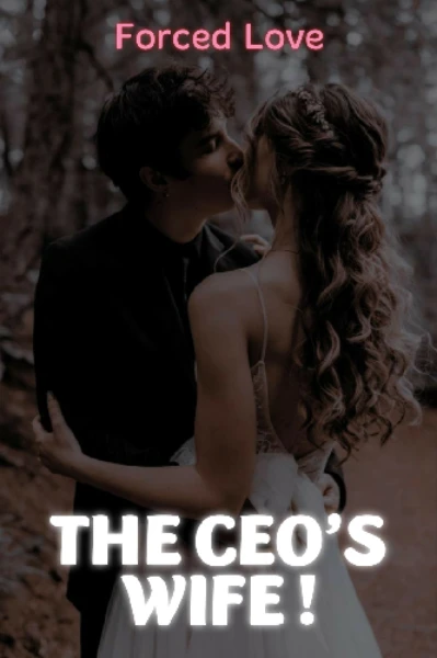 The CEO'S  Wife !