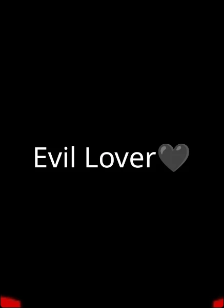 Evil Lover🖤