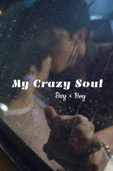 Crazy Soul👻💕[ BL Series]