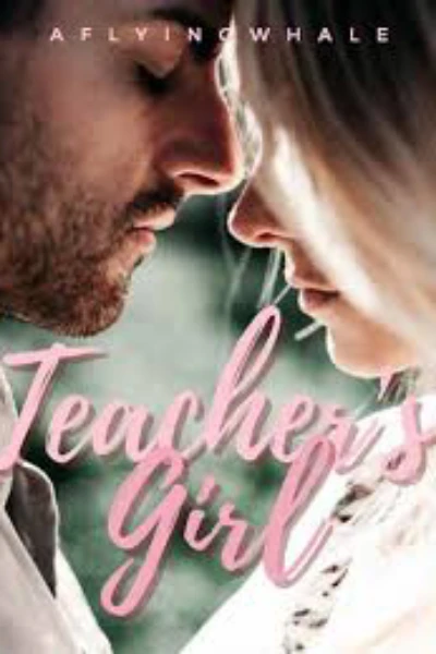 Teacher's girl 👧