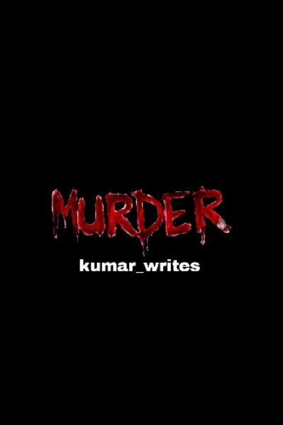 మర్డర్ 👹