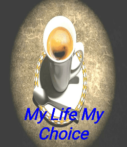 My Life My Choice