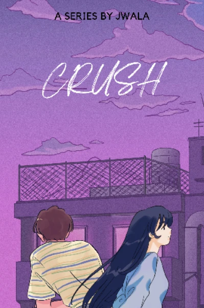 ക്രഷ് പാർട്ട്‌ 5