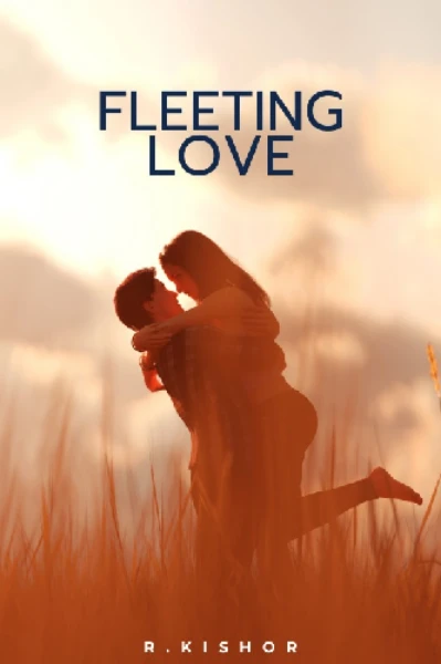 Fleeting Love